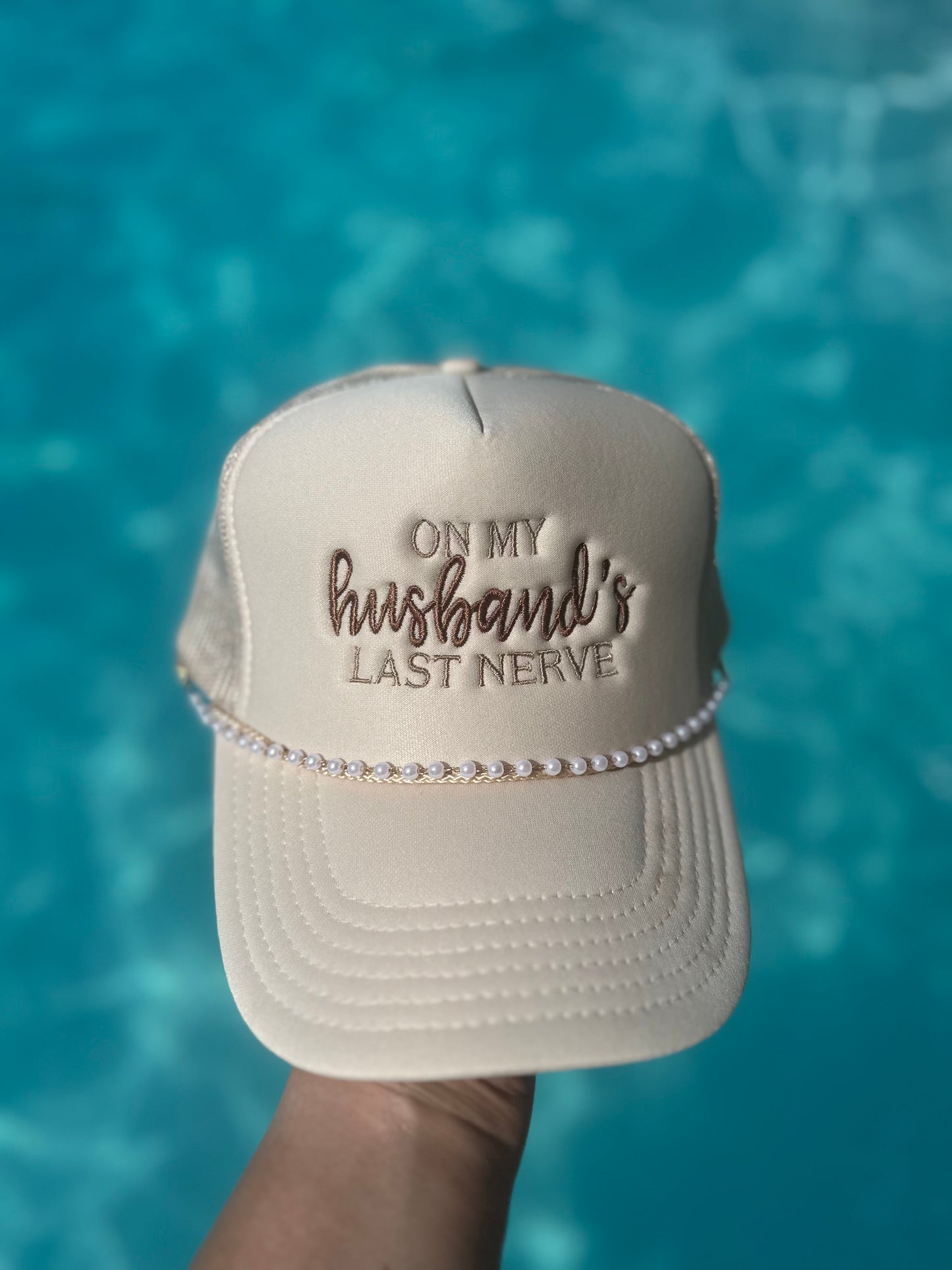 Trucker hat embroidered with On my Husbands last nerve