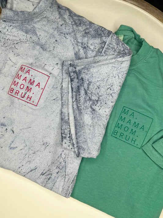 MA, MAMA, MOM, BRUH pocket embroidered Comfort Colors Tshirt